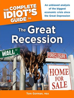 cover image of The Complete Idiot's Guide to the Great Recession